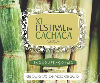 Festival da Cachaça – 11ª edição – São Lourenço-MG – 2015