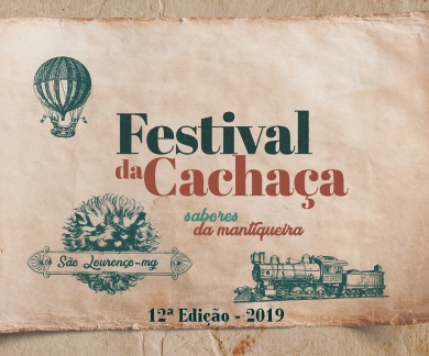 Festival da Cachaça – 12ª edição – São Lourenço-MG – 2019