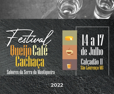 Festival do Queijo, Café e Cachaça – 1ª edição – São Lourenço-MG – 2022