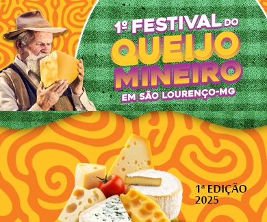 Festival do Queijo Mineiro – 1ª edição – São Lourenço-MG – 2025