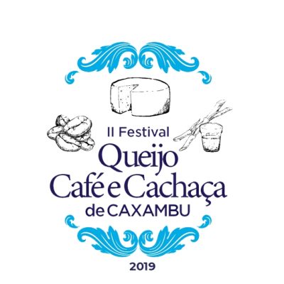 Festival do Queijo, Café e Cachaça – 2ª edição – Caxambu-MG – 2019